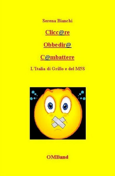 Cliccare Obbedire Combattere(Kobo/電子書)