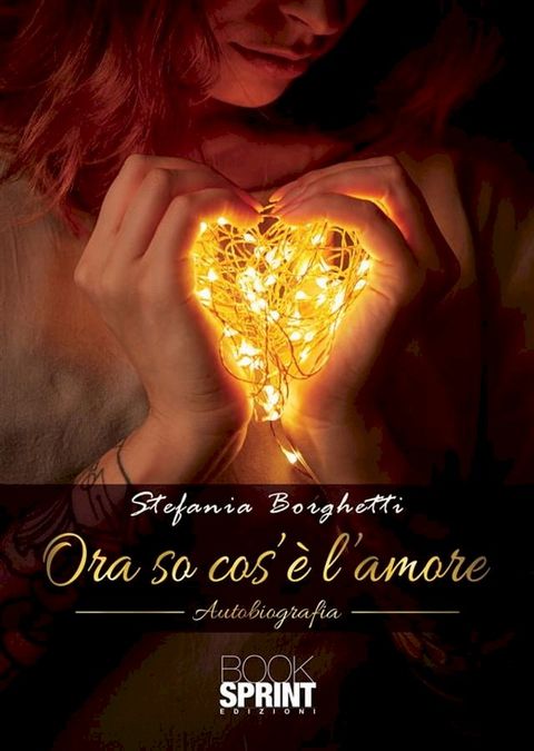 Ora so cos’è l’amore(Kobo/電子書)