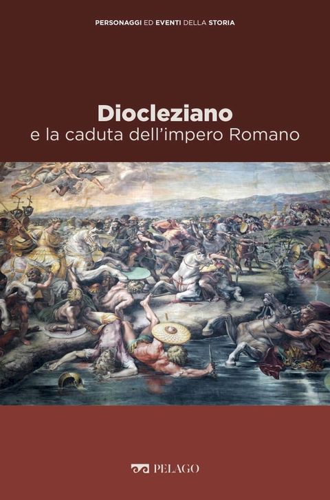 Diocleziano e la caduta dell’impero Romano(Kobo/電子書)