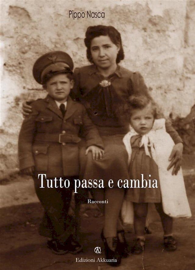  Tutto passa e cambia(Kobo/電子書)