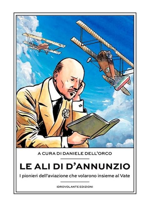 Le ali di D'Annunzio(Kobo/電子書)