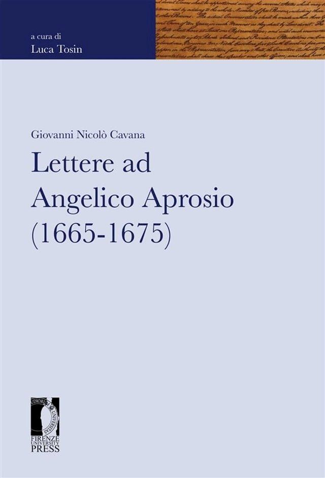  Lettere ad Angelico Aprosio (1665-1675)(Kobo/電子書)