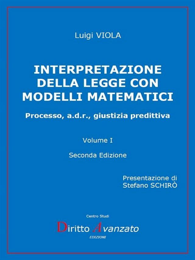  INTERPRETAZIONE DELLA LEGGE CON MODELLI MATEMATICI (II Edizione)(Kobo/電子書)