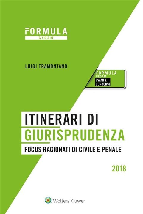 Itinerari di giurisprudenza - Focus ragionati di civile e penale(Kobo/電子書)