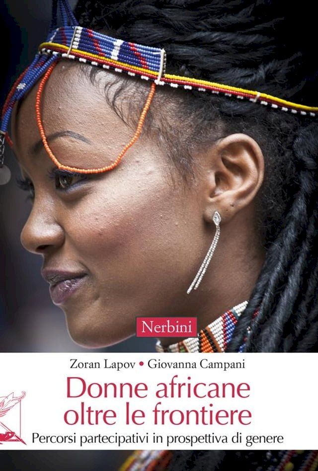  Donne africane oltre le frontiere(Kobo/電子書)