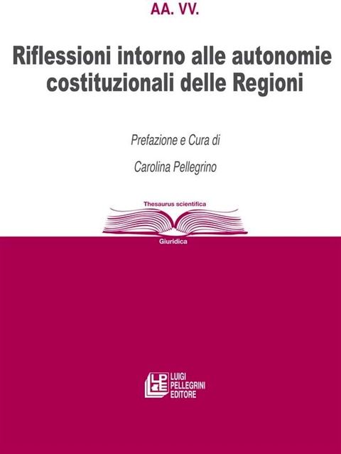 Riflessioni intorno alle autonomie costituzionali delle Regioni(Kobo/電子書)