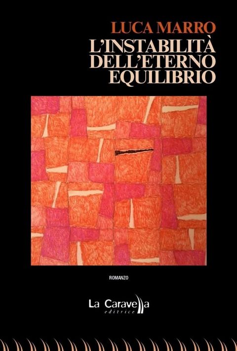 L’instabilità dell’eterno equilibrio(Kobo/電子書)