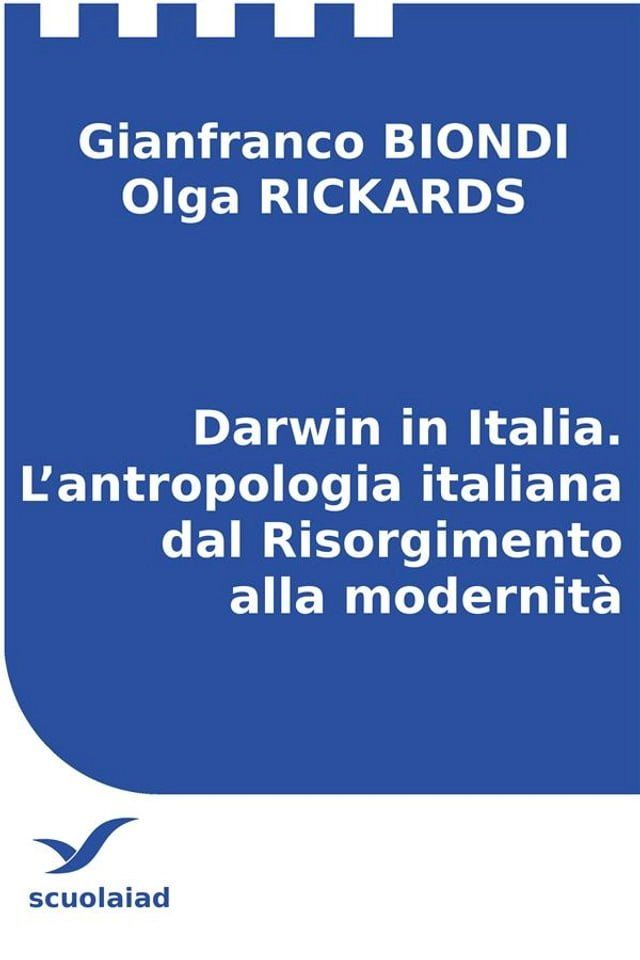  Darwin in Italia. L’antropologia italiana dal Risorgimento alla modernità(Kobo/電子書)