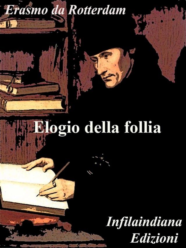  Elogio della follia(Kobo/電子書)