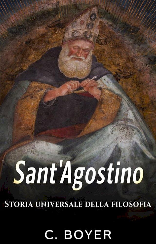  Sant'Agostino - Storia universale della filosofia(Kobo/電子書)