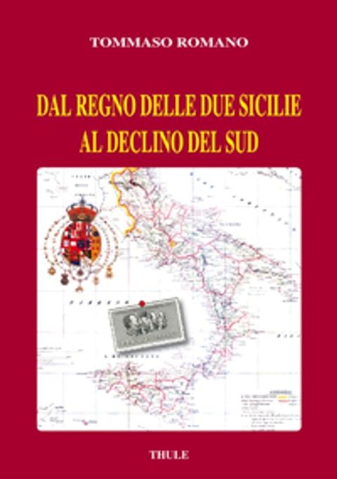 Dal Regno delle Due Sicilie al declino del Sud(Kobo/電子書)