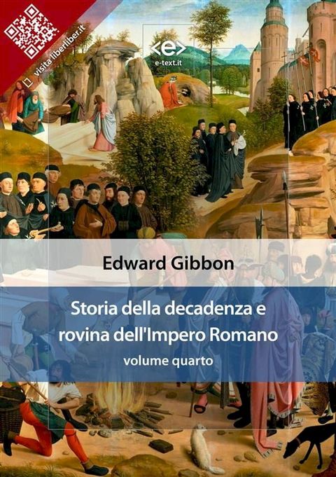 Storia della decadenza e rovina dell'Impero Romano, volume quarto(Kobo/電子書)