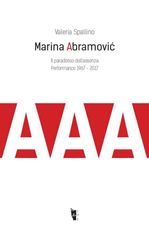 Marina Abramović. Il paradosso dell'assenza(Kobo/電子書)