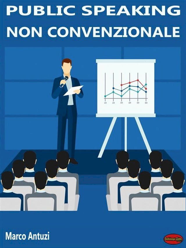  Public Speaking non convenzionale(Kobo/電子書)