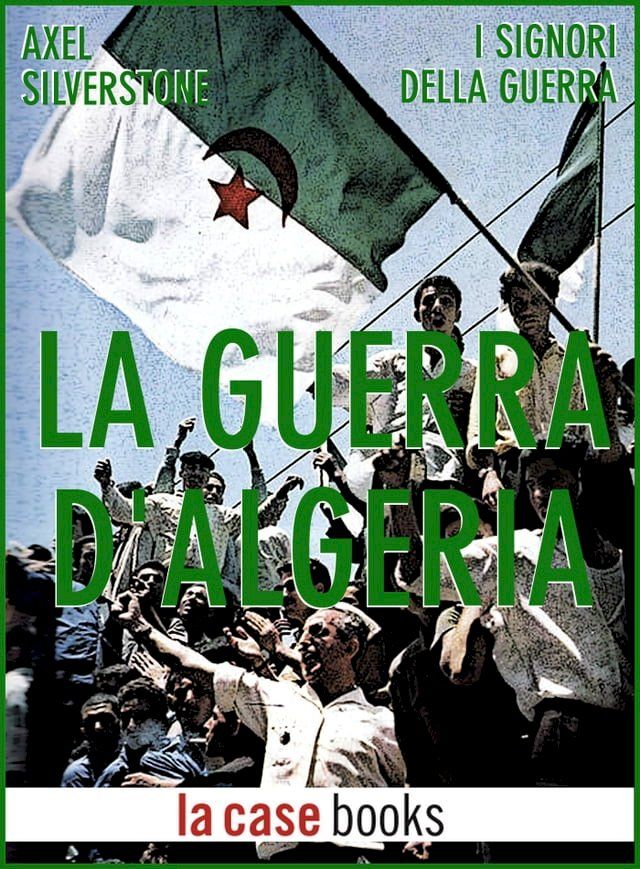  La Guerra d'Algeria(Kobo/電子書)