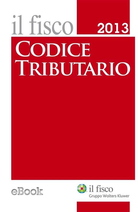 Codice tributario 2013(Kobo/電子書)