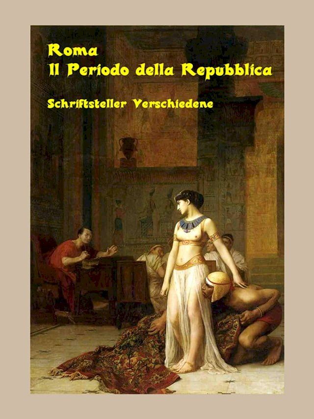  Roma – Il Periodo della Repubblica(Kobo/電子書)