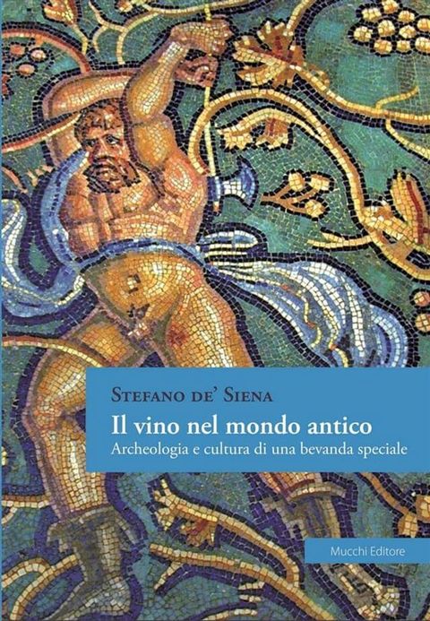 Il vino nel mondo antico(Kobo/電子書)