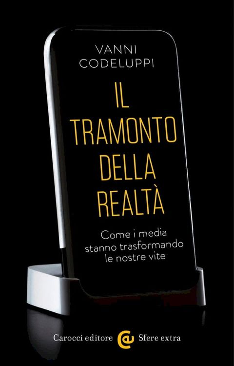 Il tramonto della realt&agrave;(Kobo/電子書)