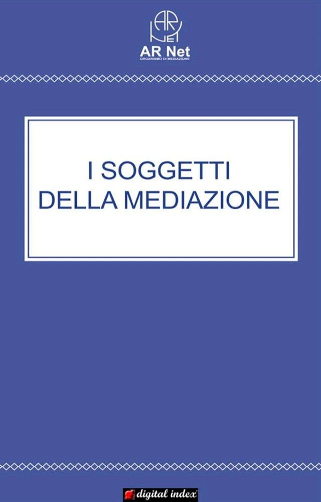  I soggetti della Mediazione(Kobo/電子書)