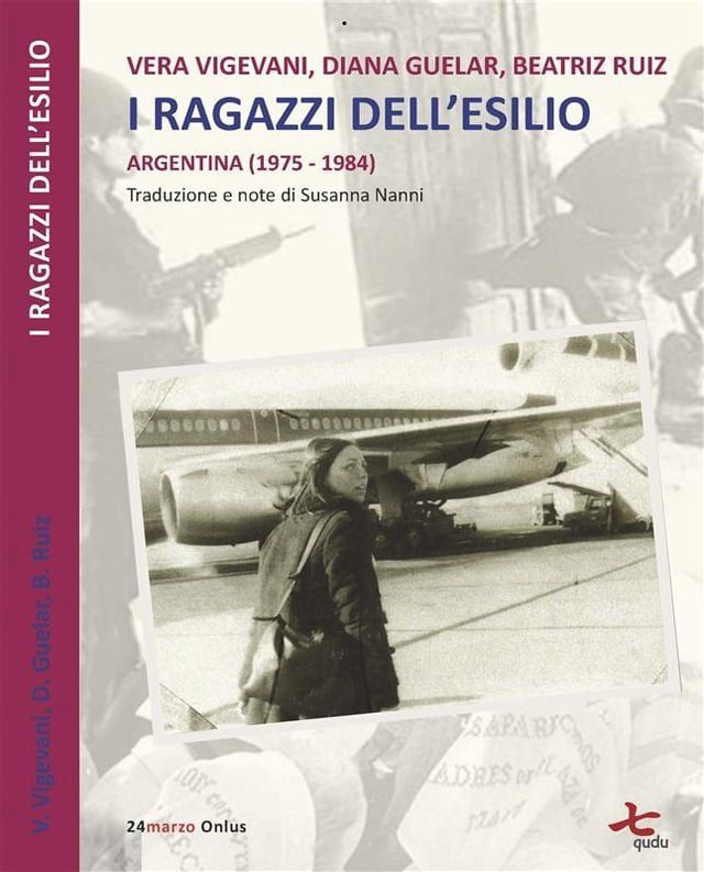  I ragazzi dell'esilio (Argentina 1975-1984)(Kobo/電子書)