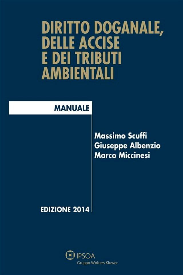  Diritto doganale, delle accise e dei tributi ambientali(Kobo/電子書)