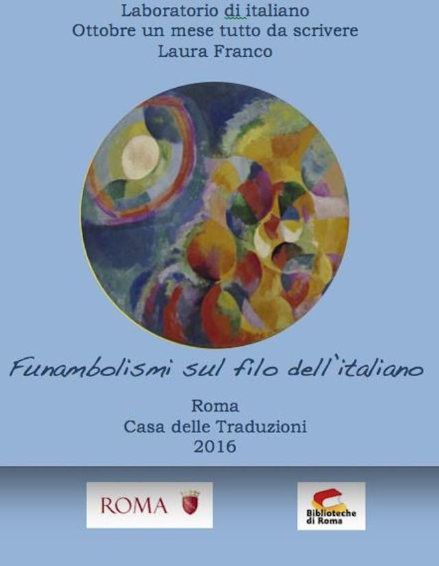  Funambolismi sul filo dell'italiano(Kobo/電子書)