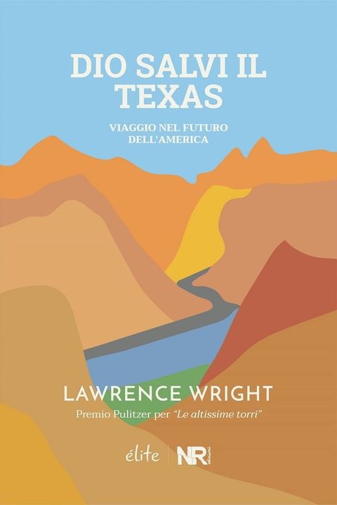 Dio salvi il Texas(Kobo/電子書)