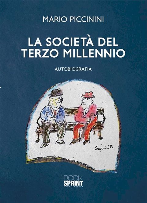 La societ&agrave; del terzo millennio(Kobo/電子書)