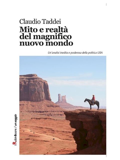 Mito e realt&agrave; del magnifico nuovo mondo(Kobo/電子書)