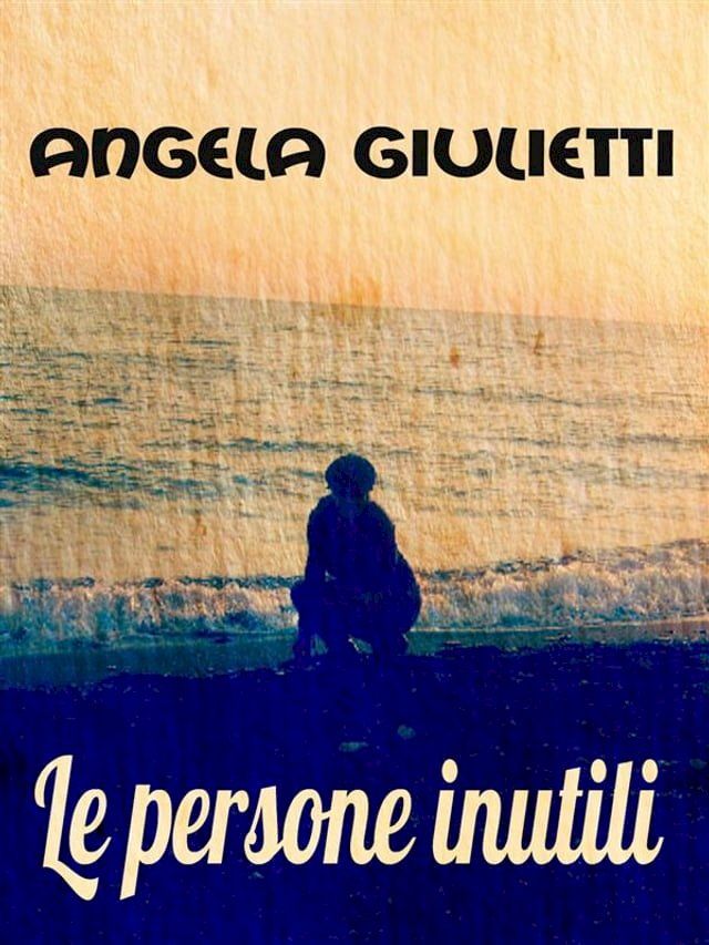  Le persone inutili(Kobo/電子書)