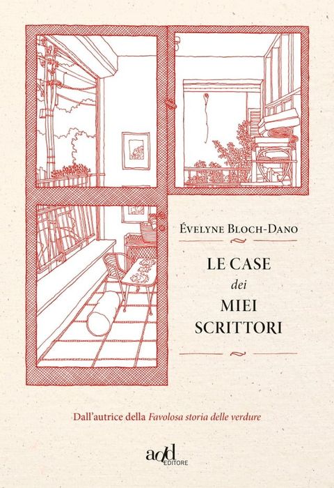 Le case dei miei scrittori(Kobo/電子書)