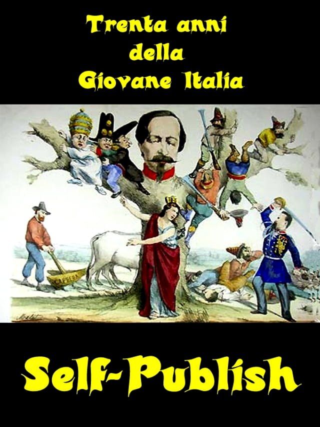  Trenta anni della Giovane Italia(Kobo/電子書)