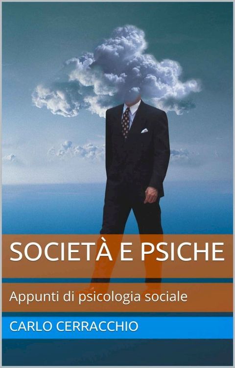 Societ&agrave; e psiche(Kobo/電子書)