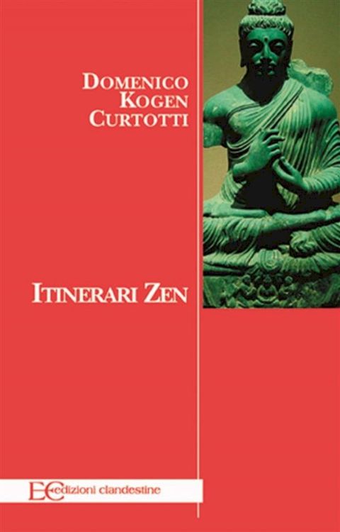 Itinerari zen e oltre(Kobo/電子書)