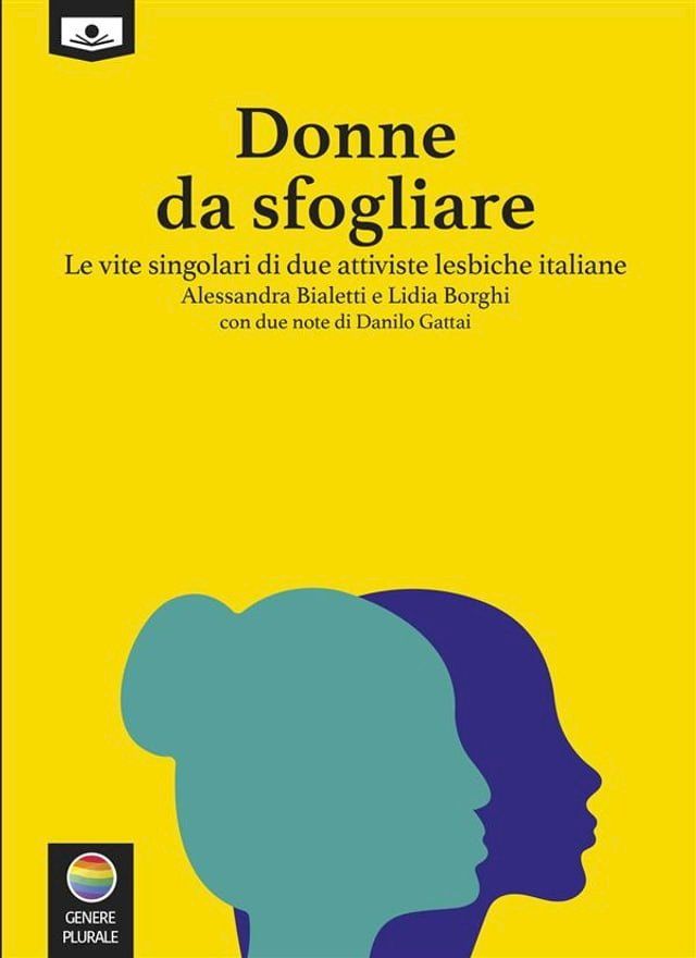  Donne da sfogliare – Le vite singolari di due attiviste lesbiche italiane(Kobo/電子書)