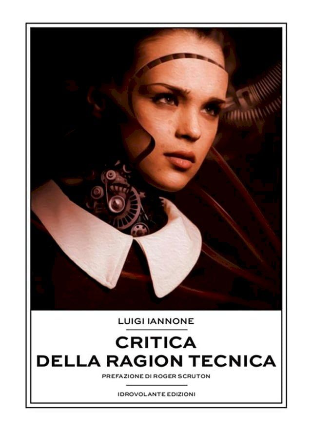  Critica della ragion tecnica(Kobo/電子書)