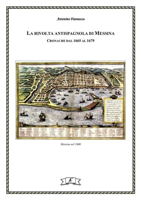 La rivolta antispagnola di Messina(Kobo/電子書)