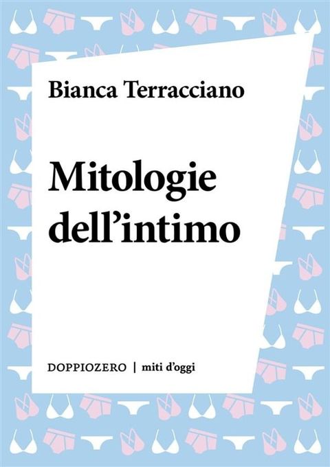 Mitologie dell'intimo(Kobo/電子書)