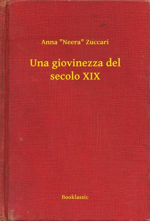 Una giovinezza del secolo XIX(Kobo/電子書)