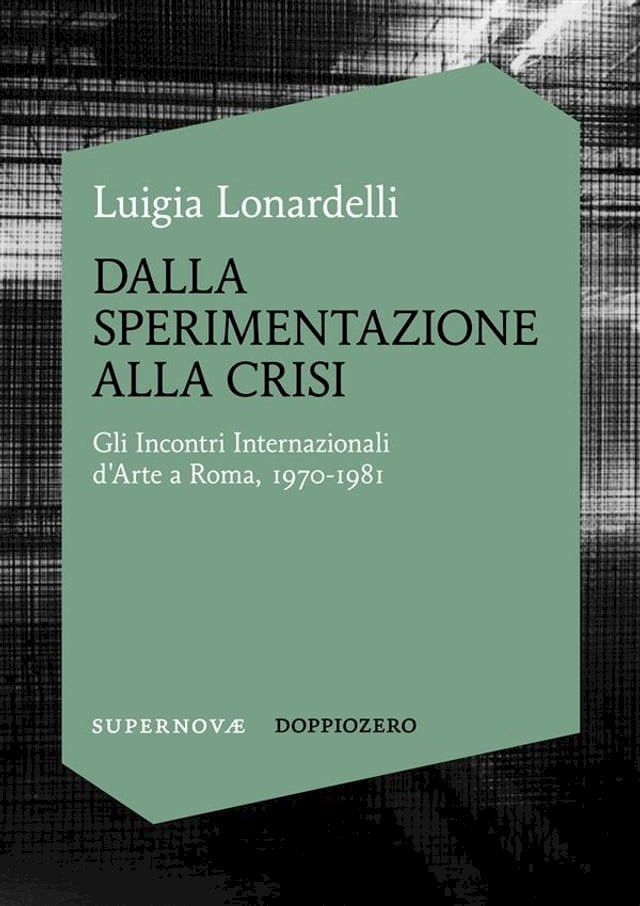  Dalla sperimentazione alla crisi(Kobo/電子書)