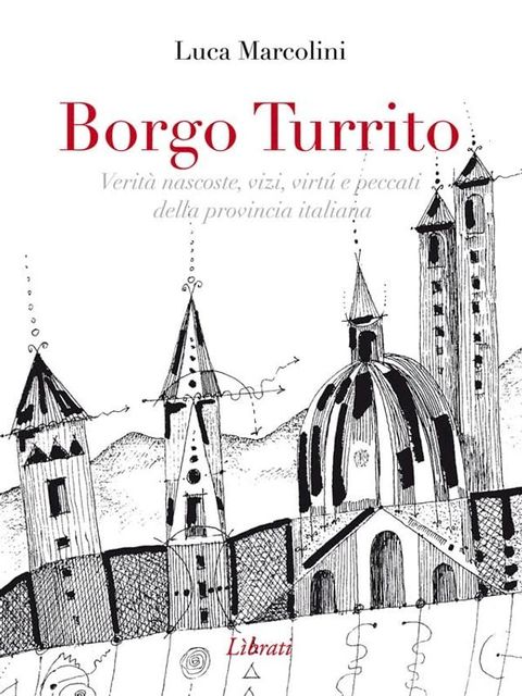 Borgo Turrito(Kobo/電子書)