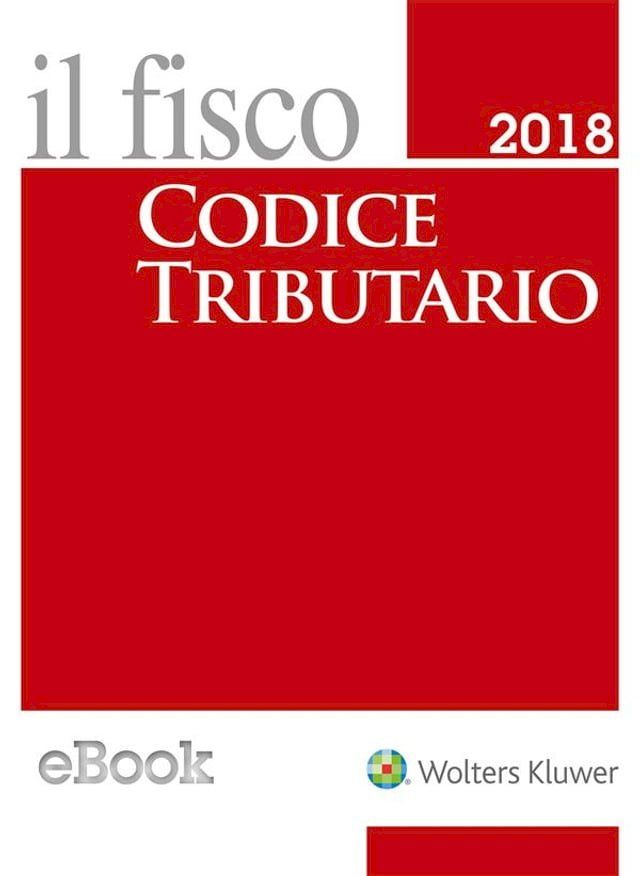  Codice tributario 2018 pocket(Kobo/電子書)