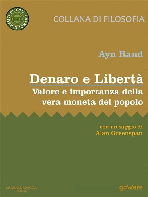 Denaro e Libert&agrave;. Valore e importanza della vera moneta del popolo(Kobo/電子書)