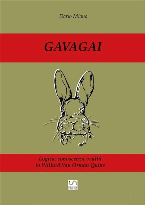 Gavagai. Logica, conoscenza, realtà in Willard Van Orman Quine(Kobo/電子書)