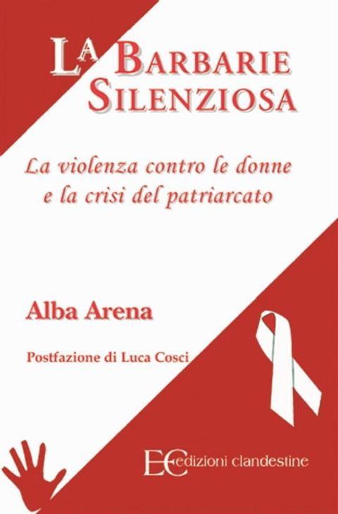 La barbarie silenziosa(Kobo/電子書)