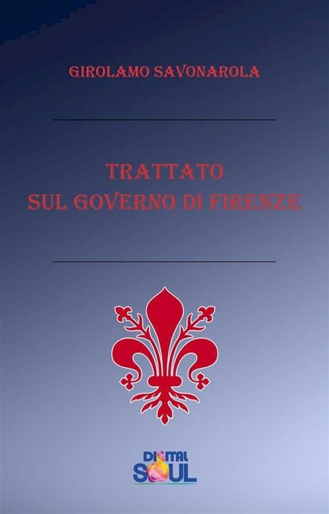 Trattato sul governo di Firenze(Kobo/電子書)