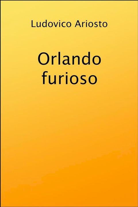 Orlando furioso(Kobo/電子書)