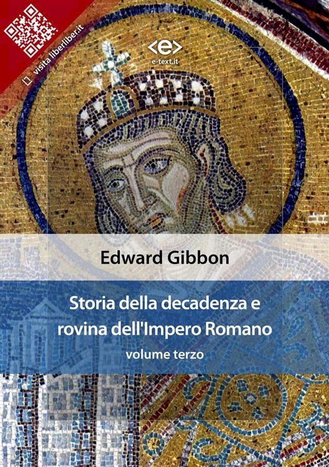  Storia della decadenza e rovina dell'Impero Romano, volume 3(Kobo/電子書)