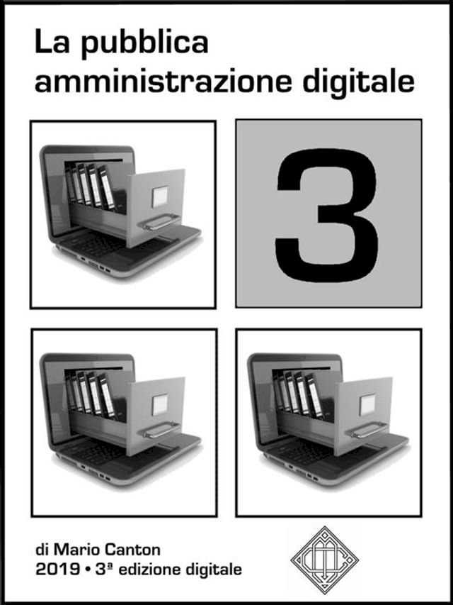  La pubblica amministrazione digitale 3(Kobo/電子書)